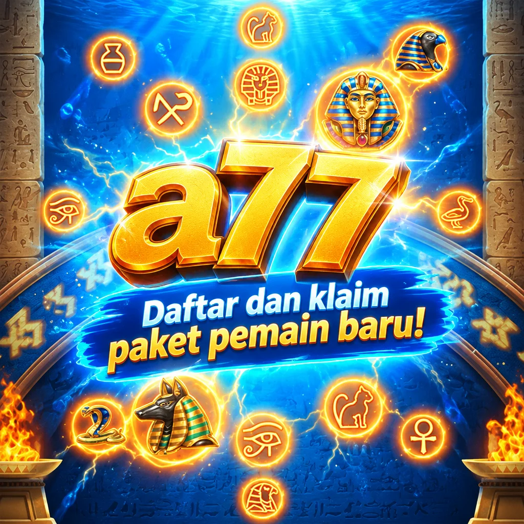 a77 · Daftar dan klaim paket pemain baru!
