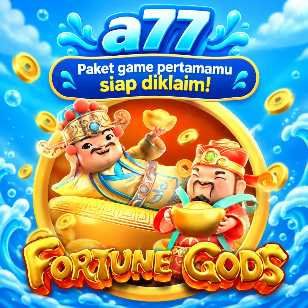 a77 · Fortune Gods